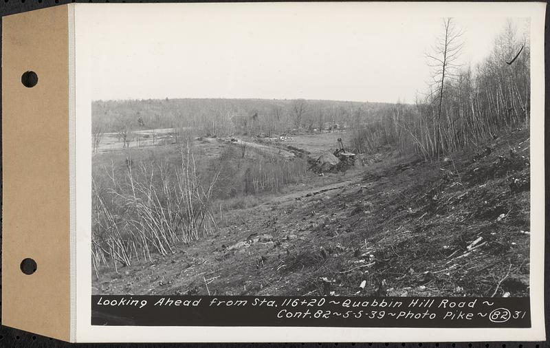 Contract No. 82, Constructing Quabbin Hill Road, Ware, looking ahead from Sta. 116+20, Ware, Mass., May 5, 1939