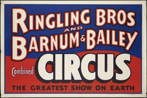 Ringling Bros and Barnum & Bailey Combined Circus