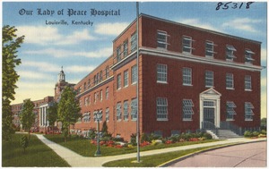 Our Lady of Peace Hospital, Louisville, Kentucky