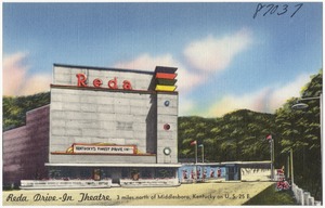 Reda Drive-Inn Theatre, 3 miles north of Middlesboro, Kentucky on U. S. 25 E