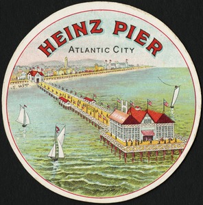 Heinz Pier, Atlantic City. Pure food products, 57 varieties, Heinz.