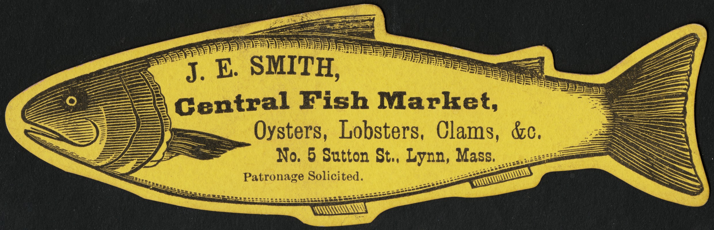 J. E. Smith, Central Fish Market, oysters, lobsters, clams, &c. No. 5 Sutton St., Lynn, Mass.