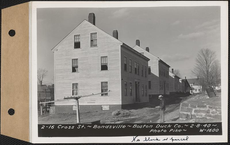 2-16 Cross Street, tenements, Boston Duck Co., Bondsville, Palmer, Mass., Feb. 8, 1940