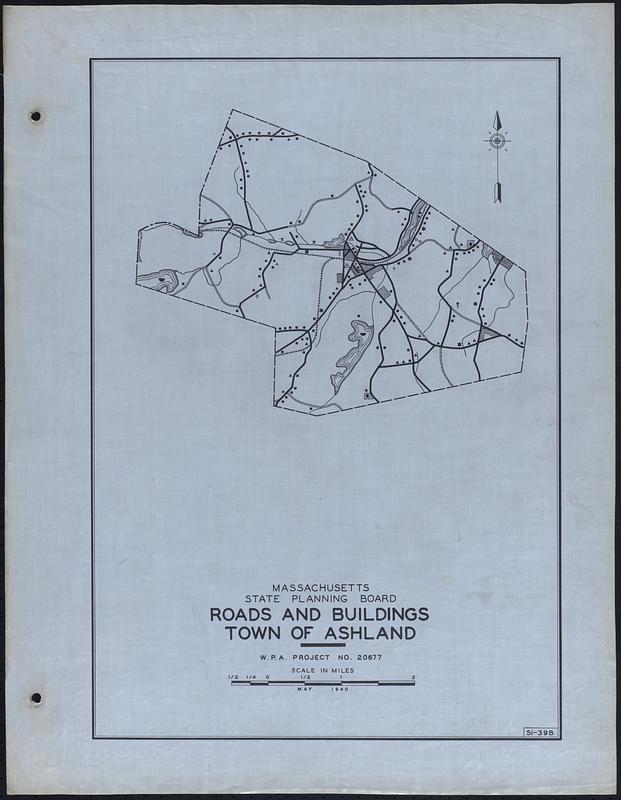 Roads and Buildings Town of Ashland Digital Commonwealth