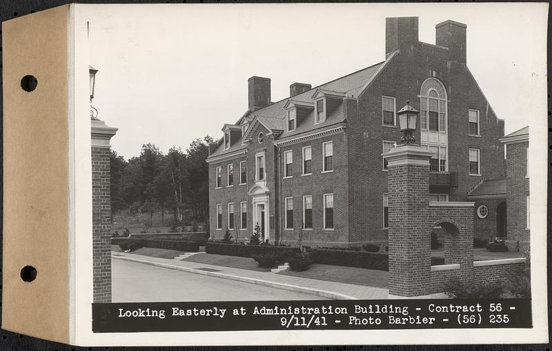 Contract No. 56, Administration Buildings, Main Dam, Belchertown, looking easterly at Administration Building, Belchertown, Mass., Sep. 11, 1941