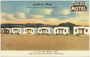 Hadlock Motel at the "Gateway to Death Valley"