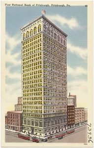 First National Bank at Pittsburgh, Pittsburgh, Pa.
