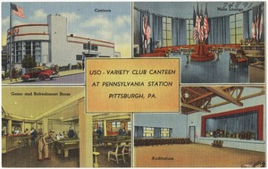 USO - Variety Club Canteen at Pennsylvania Station, Pittsburgh, PA.