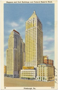 Koppers and Gulf buildings and Federal Reserve Bank. Pittsburgh, Pa.