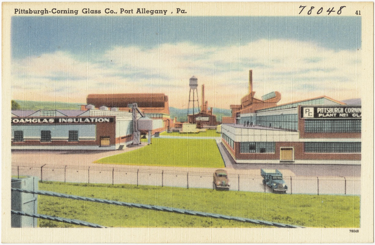 Pittsburgh-Corning Glass Co., Port Allegany, Pa.
