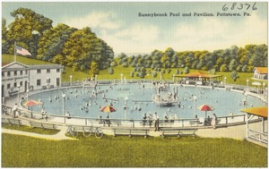 Sunnybrook Pool and Pavilion, Pottstown, Pa.