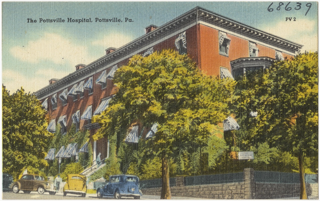 The Pottsville Hospital, Pottsville, Pa.