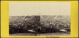 Panoramic view of San Francisco-No. 8. Taken from the corner of Sacramento and Taylor Sts