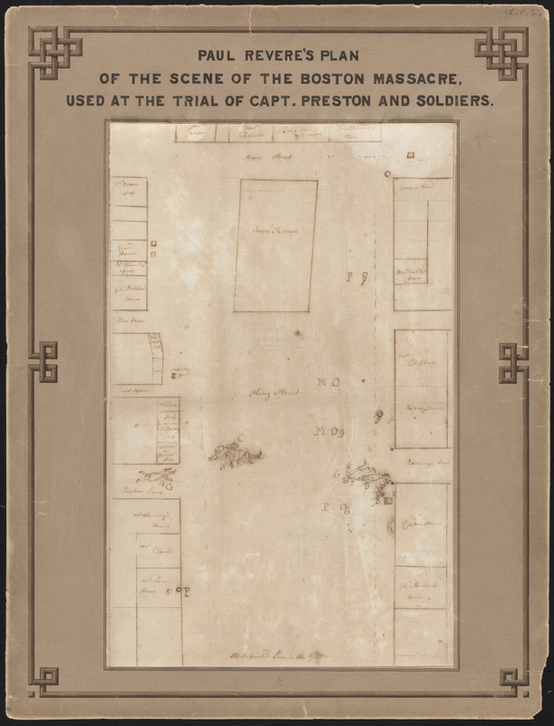 Paul Revere's plan of the scene of the Boston Massacre