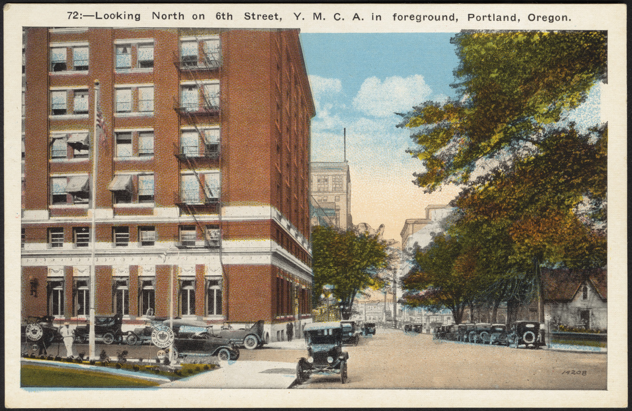 Looking north on 6th Street, Y.M.C.A. in foreground, Portland, Oregon.