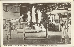 Gym. Work, Y.M.C.A., receiving ship, Commonwealth Pier, Boston, Mass.