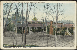 U.S. National Cantonment, Camp Devens, Ayer, Mass. (Depot Brigade, Y.M.C.A. Hut No. 24)