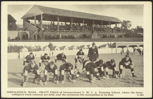Springfield, Mass. Pratt Field of International Y.M.C.A. Training School, where the inter - collegiate track contests are held, and the strenuous life exemplified at is best