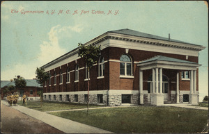 The Gymnasium & Y.M.C.A. Fort Totten, N.Y.