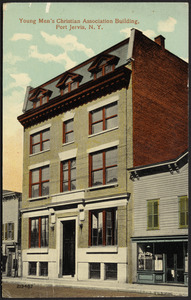 Young Men's Christian Association building, Port Jervis, N.Y.