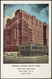 William Sloane House YMCA 356 West 34th Street New York 1, N.Y.
