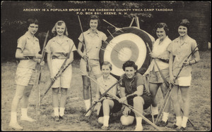 Archery is a popular sport at the Cheshire County YMCA Camp Takodah P.O. Box 561, Keene, N.H.