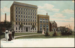 Y.M.C.A., Elk's building and National Union. Toledo, Ohio