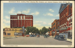 Government Street, looking west, showing bus terminal and Admiral Semmes Hotel, Mobile, Ala.