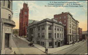 S.S. Peter and Paul's Catholic Church, Carnegie Library and Y.M.C.A. buildings, 8th Street and Georgia Avenue, Chattanooga, Tenn.