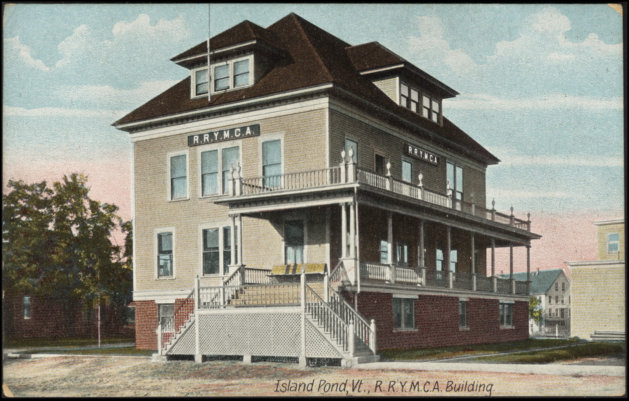 Island Pond, Vt. R.R.Y.M.C.A. building Digital Commonwealth