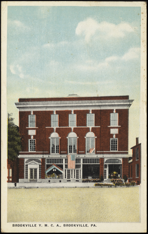 Brookville Y.M.C.A., Brookville, Pa. Digital Commonwealth
