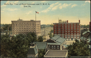 Bird's eye view of Hotel Lawrence and Y.M.C.A., Erie, Pa.