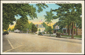 Main Street showing Y.M.C.A. building, Stroudsburg, Pa.