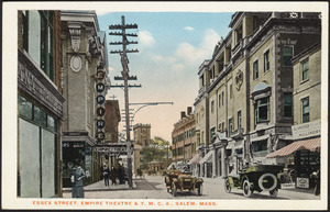 Essex Street, Empire Theater & Y.M.C.A., Salem, Mass.