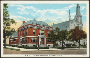 Y.M.C.A. and Baptist church, Wakefield, Mass.
