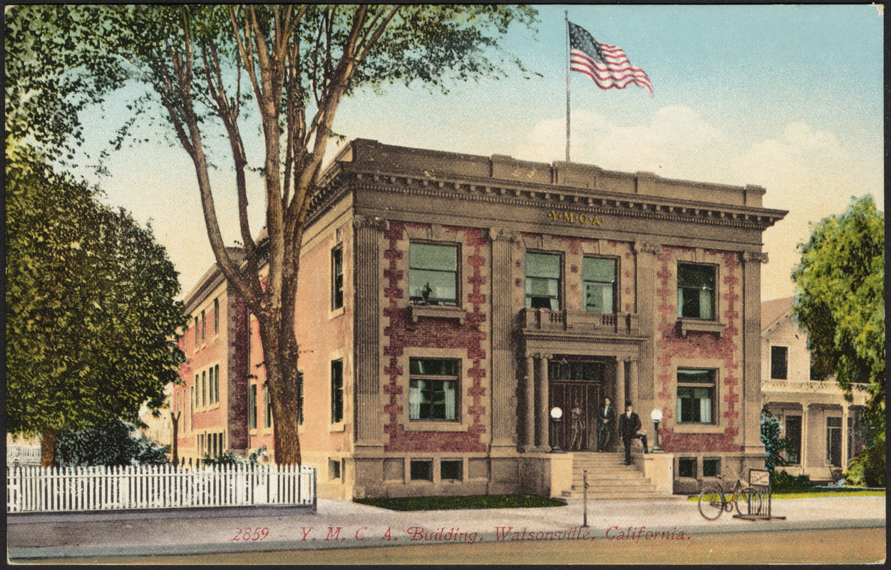 Y.M.C.A. building, Watsonville, California Digital Commonwealth
