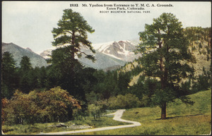 Mt. Ypsilon from entrance to Y.M.C.A. grounds, Estes Park, Colorado, Rocky Mountain National Park