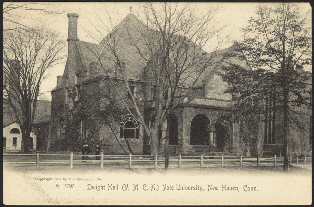 Dwight Hall (Y.M.C.A.) Yale University, New Haven, Conn.