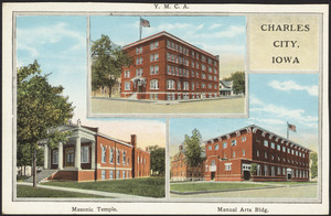 Y.M.C.A. Masonic Temple. Manual Arts bldg. Charles City, Iowa