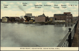River Front, Cedar River, Cedar Rapids, Iowa. (Cooper Mills, Anchor Mills, Quaker Oats Elevators, Auditorium, Hotel Gorman, Masonic Temple, Y.M.C.A.)
