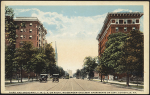 Third and Broadway, Y.M.C.A. on right, Weissenger - Gaulbert Apartments on left, Louisville, Ky.