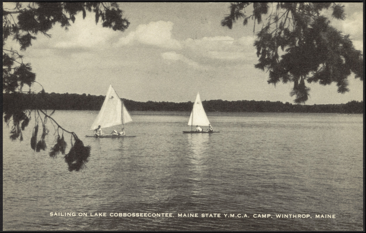 Sailing on Lake Cobbosseecontee, Maine State Y.M.C.A. Camp, Winthrop, Maine Digital Commonwealth