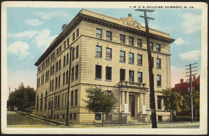 Y.M.C.A. building, Fairmont, W. Va.