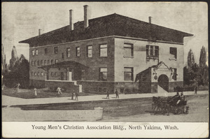 Young Men's Christian Association bldg., North Yakima, Wash