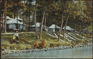 Lake Geneva, Wis. Glimpse of Y.M.C.A. camp, from the lake