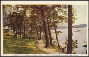 The shore path, summer encampment Y.M.C.A. College, College Camp, Wis.