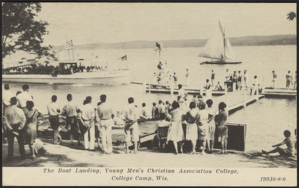 The boat landing, Young Men's Christian Association College, College Camp, Wis