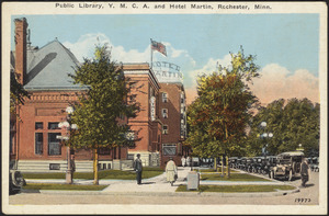Public library, Y.M.C.A. and Hotel Martin, Rochester, Minn.