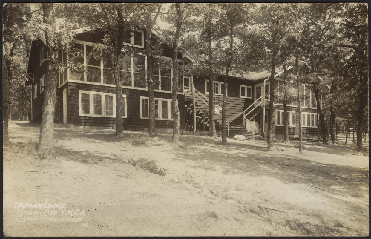 Butler Lodge, Wilson Ave YMCA, Camp Pine Wood - Digital Commonwealth