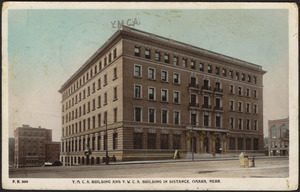 Y.M.C.A. building and Y.W.C.A. building in distance, Omaha, Nebr.